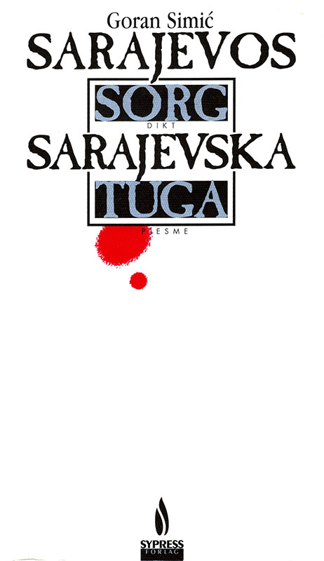 Sarajevos sorg - Sarajevska tuga
