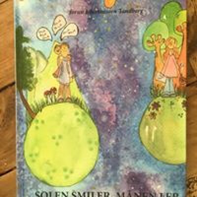 Boken Solen smiler, månen ler av Jorun Johannessen Tandberg
