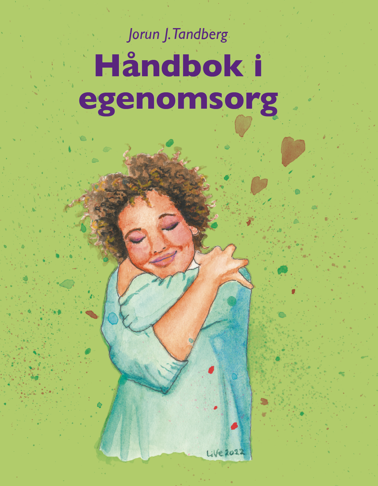 Håndbok i egenomsorg av Jorun Johannessen Tandberg