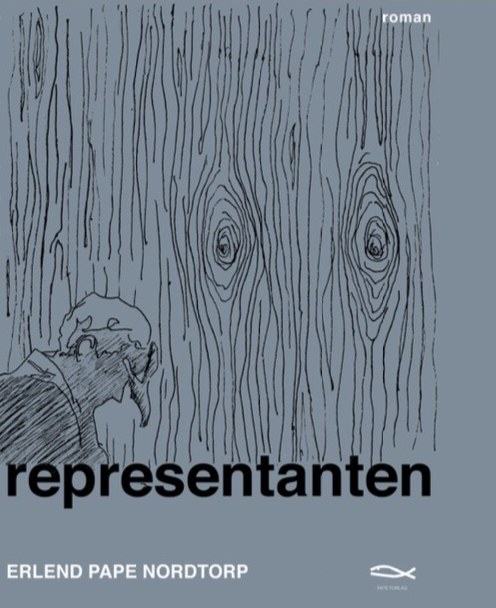 Representanten - roman av Erlend Pape Nordtorp