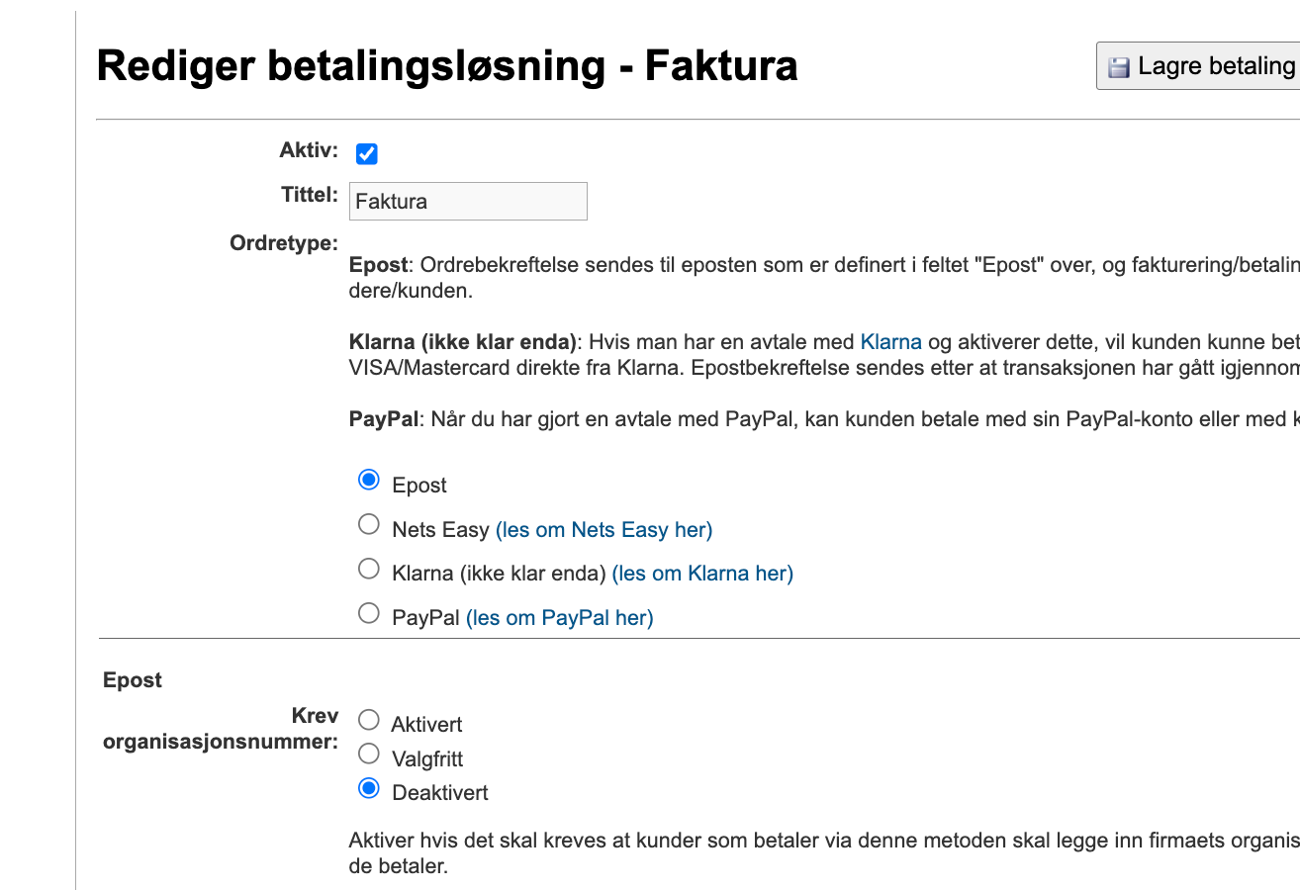 Rediger betalingsløsning med valgene Epost, Nets Easy, Klarna og PayPal