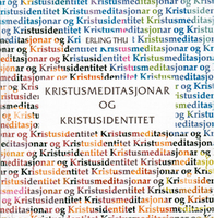 Kristusmeditasjonar og Kristusidentitet