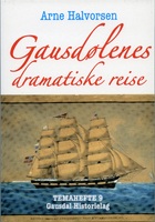 Gausdølenes dramatiske reise