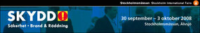 Stay in Touch lanseres på Skydd 2008 i Stockholm