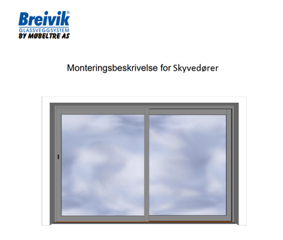 Monteringsbeskrivelse Skyvedør