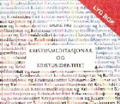LYDBOK: Kristusmeditasjonar