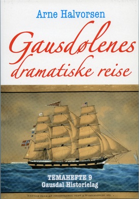 Gausdølenes dramatiske reise