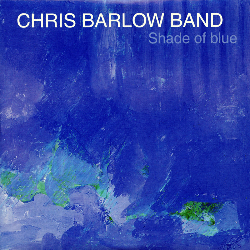 Platecover til Chris Barlow Band - Shade of Blue