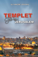 TEMPLET  - Guds hus i Jerusalem