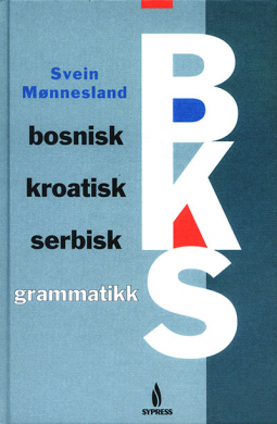 Bosnisk, kroatisk, serbisk grammatikk