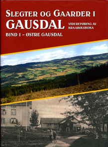 Slegter og Gaarder i Gausdal bind 1, Østre Gausdal